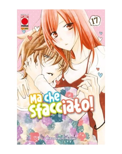 Namaikizakari – Ma Che Sfacciato! 17 – Panini Comics – Italiano