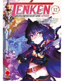 Tenken – Reincarnato in una Spada 12 – Panini Comics – Italiano