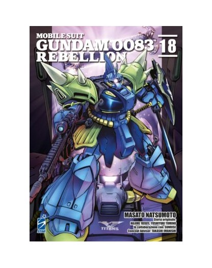 Mobile Suit Gundam 0083 Rebellion 18 – Gundam Universe 88 – Edizioni Star Comics – Italiano