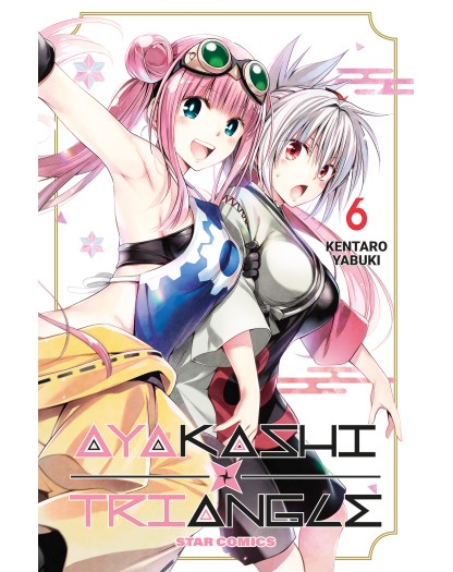 Ayakashi Triangle 6 – Dragon 305 – Edizioni Star Comics – Italiano