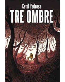 Tre Ombre – Nuova Edizione – Edizioni BD – Italiano
