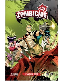 Zombicide Vol. 3 – L’Ultimo Atto – Sergio Bonelli Editore – Italiano