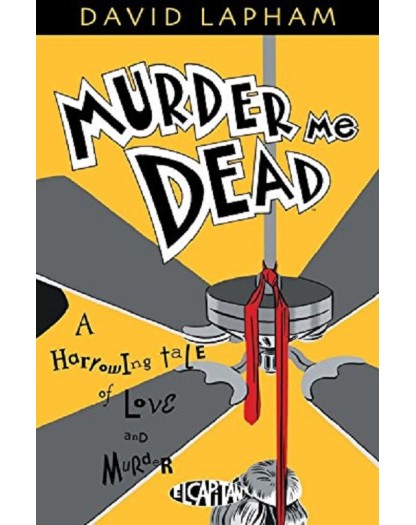 David Lapham Presenta – Murder Me Dead – Cosmo Comics 176 – Editoriale Cosmo – Italiano