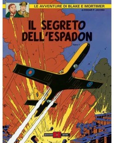 Le Avventure di Blake e Mortimer – Il Segreto dell’Espadon Vol. 1 – Alessandro Editore – Editoriale Cosmo – Italiano