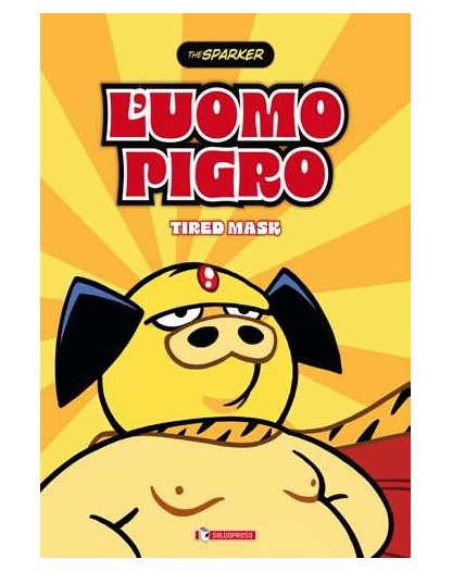 L'uomo Pigro – Saldapress – Italiano