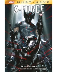 X-Force – Sex + Violence – Marvel Must Have – Panini Comics – Italiano