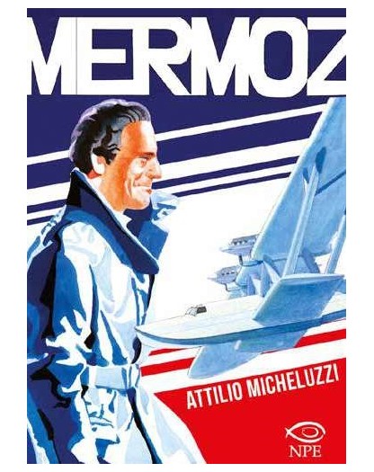 Mermoz  – Edizioni NPE – Italiano