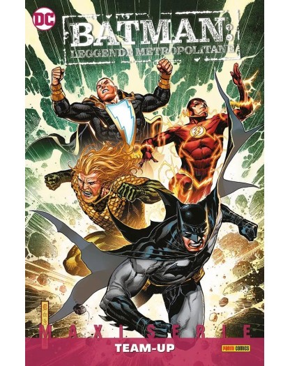 Batman – Leggende Metropolitane Vol. 4 – Team-Up – DC Comics Maxiserie – Panini Comics – Italiano