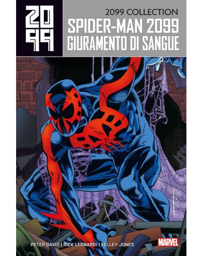 Spider-Man 2099 Vol. 1 – Giuramento di Sangue – 2099 Collection 1 – Panini Comics – Italiano