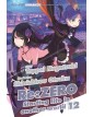 Re:Zero – Starting Life in Another World Novel 12 – Romanzo – Jpop – Italiano