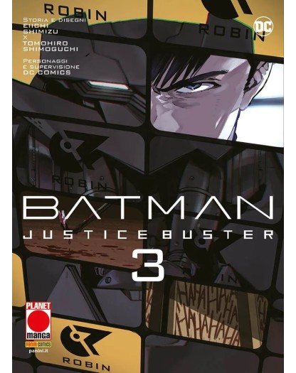 Batman Justice Buster 3 – Panini Comics – Italiano