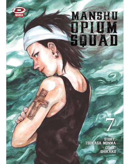 Manshu Opium Squad 7 – Dynit – Italiano