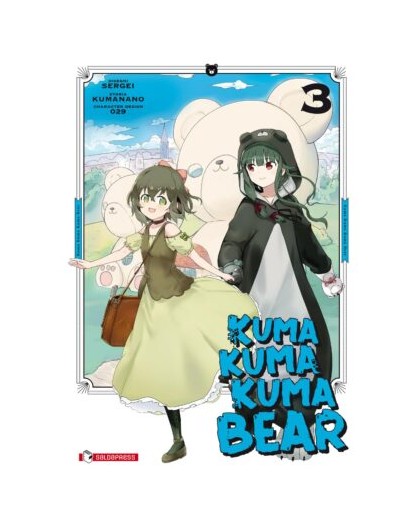 Kuma Kuma Kuma Bear Vol. 3 – Mangaka – Saldapress – Italiano