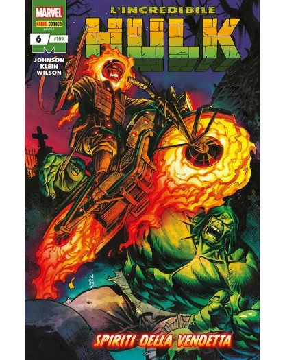 L’Incredibile Hulk 6 – Hulk e i Difensori 109 – Panini Comics – Italiano