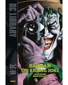 Batman – The Killing Joke – Volume Unico – DC Black Label Library – Panini Comics – Italiano
