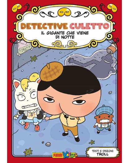 Detective Culetto Vol. 2 – Il Gigante che Viene di Notte – Panini Comics – Italiano