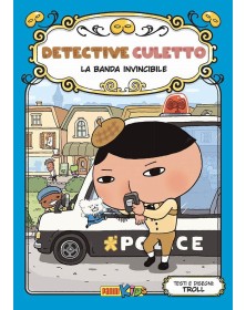 Detective Culetto Vol. 3 – La Banda Invincibile – Panini Comics – Italiano