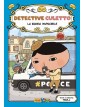 Detective Culetto Vol. 3 – La Banda Invincibile – Panini Comics – Italiano