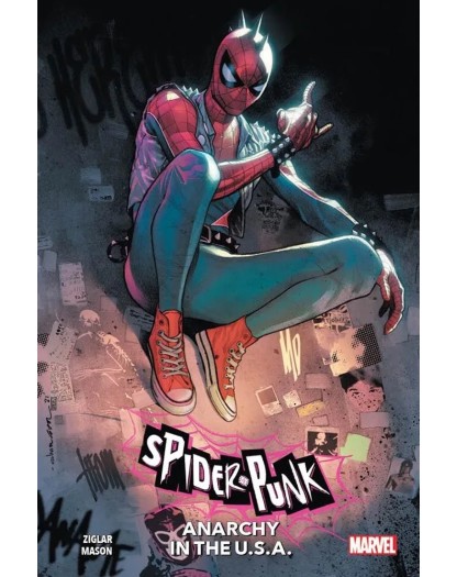 Spider-Punk – Anarchy in the U.S.A. – Volume Unico – Panini Comics – Italiano