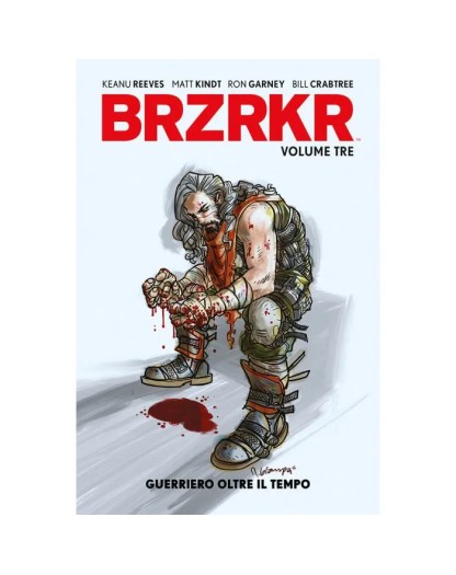 BRZRKR 3  Guerriero oltre il tempo - Panini Comics - Italiano