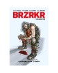 BRZRKR 3  Guerriero oltre il tempo - Panini Comics - Italiano