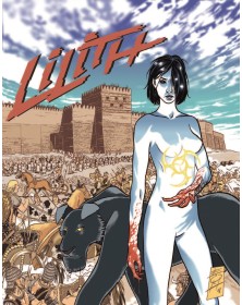 Lilith Vol. 1 Il Segno del Triacanto  – Sergio Bonelli Editore – Italiano