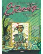 Eternity Vol. 5 – L’ odio come cura di bellezza – Sergio Bonelli Editore – Italiano