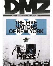 DMZ Vol. 12 – Le cinque Nazioni di New York – DC Black Label Hits – Panini Comics – Italiano