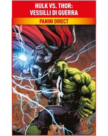 Hulk Vs. Thor – Vessilli di Guerra – Marvel Collection – Panini Comics – Italiano