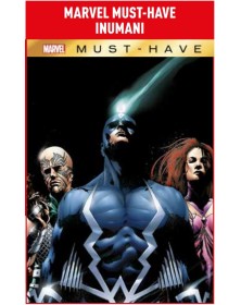 Inumani – Marvel Must Have – Panini Comics – Italiano