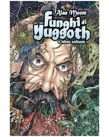 I Funghi di Yuggoth e altre Colture  – Panini Comics – Italiano