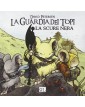 La Guardia dei Topi Vol. 2 – La Scure Nera – Terza Ristampa – Panini 9L – Panini Comics – Italiano