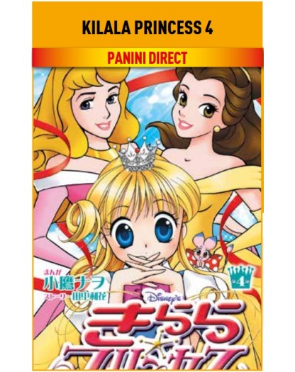 Kilala Princess 4 – Disney Next Gen 4 – Panini Comics – Italiano