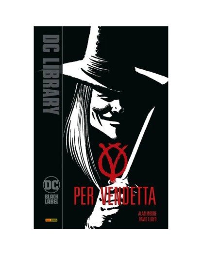 V per Vendetta – Prima Ristampa - DC Black Label Library – Panini Comics – Italiano