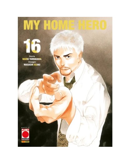 My Home Hero 16 – Panini Comics – Italiano