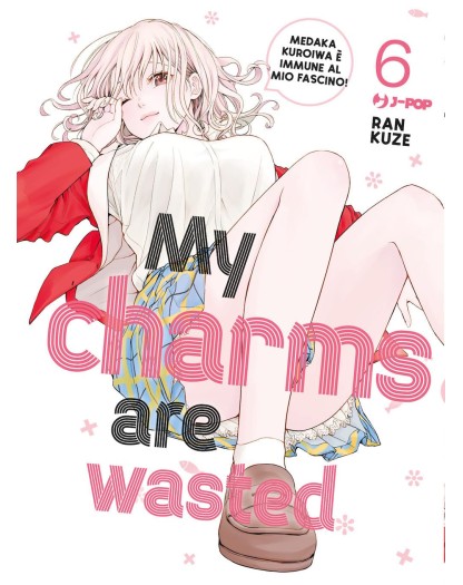 My Charms are Wasted 6 – Jpop – Italiano
