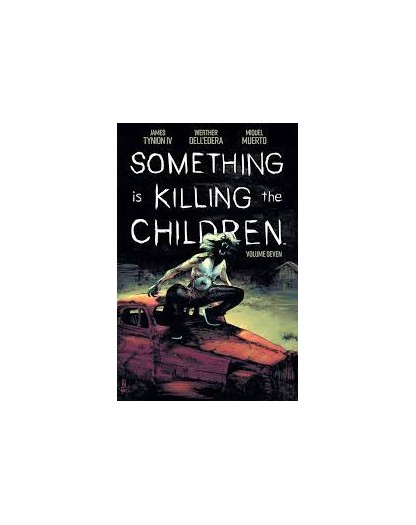 Something is Killing the Children Vol. 7 – Edizioni BD – Italiano