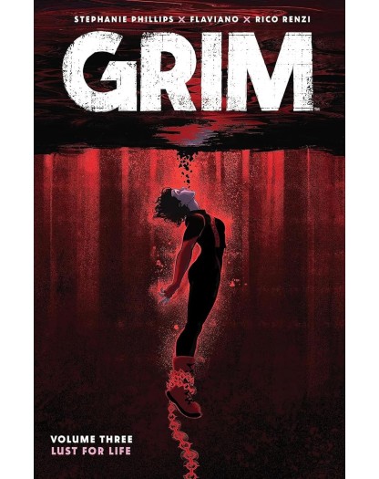 Grim Vol. 3 – Voglia di Vivere – Saldapress – Italiano