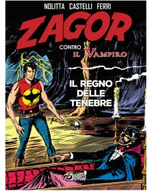 Zagor Contro Il Vampiro – Il Regno delle Tenebre – Sergio Bonelli Editore – Italiano