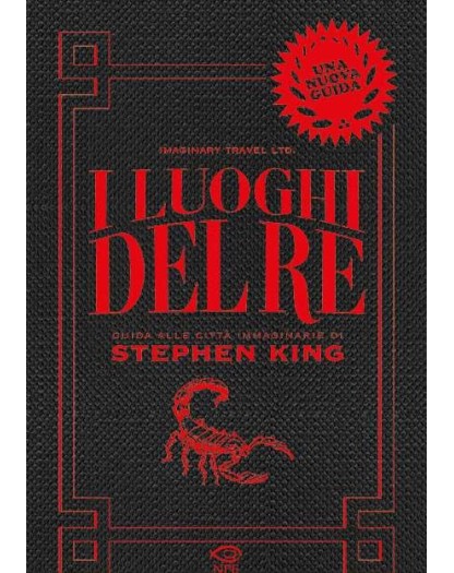 I luoghi del Re Guida alle città immaginarie di Stephen King -  Edizioni NPE – Italiano