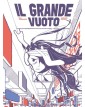 Il Grande vuoto -  COMICON Edizioni – Italiano