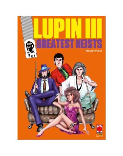 Lupin III – Greatest Heists 2 – Panini Comics – Italiano