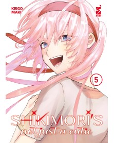 Shikimori’s Not Just a Cutie 5 – Dere 5 – Edizioni Star Comics – Italiano