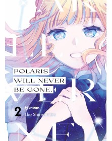 Polaris Will Never Be Gone 2 – Jpop – Italiano