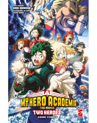 My Hero Academia – The Movie: Two Heroes – Volume Unico – Anime Comics – Edizioni Star Comics – Italiano