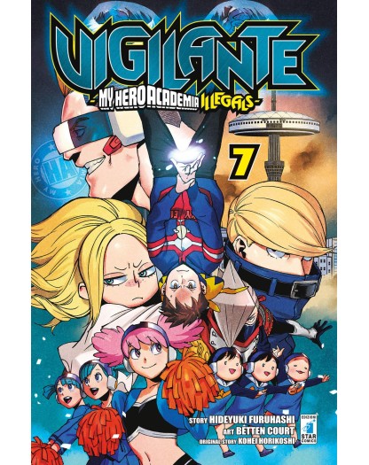 Vigilante – My Hero Academia Illegals 7 – Kappa Extra 249 – Edizioni Star Comics – Italiano