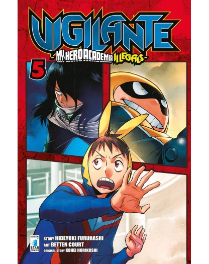 Vigilante – My Hero Academia Illegals 5 – Kappa Extra 242 – Edizioni Star Comics – Italiano