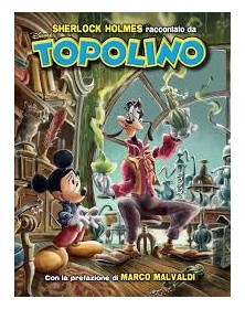 Sherlock Holmes raccontato da Topolino  – Panini Comics – Italiano