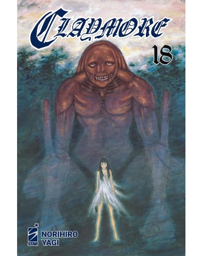Claymore – New Edition 18 – Edizioni Star Comics – Italiano