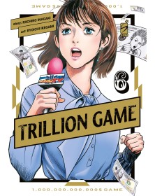 Trillion Game 6 – Greatest 280 – Edizioni Star Comics – Italiano